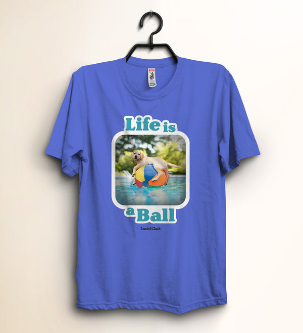 Toddler "Life is a Ball" Shirt - Puppy Dog Lover T-Shirt for Boy, Girl, Toddler