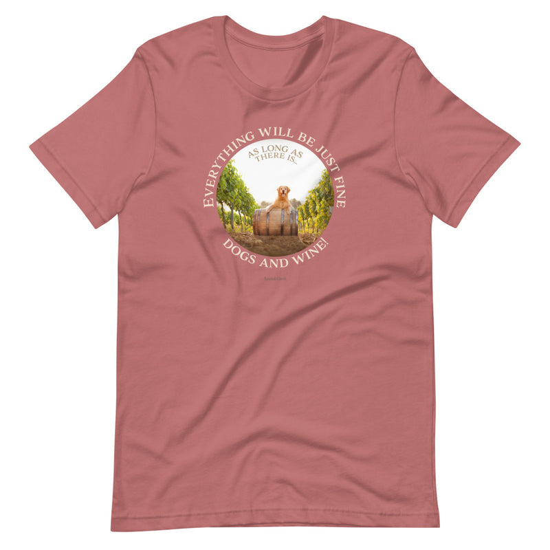 Dogs and Wine Shirt - Wine Lover T-shirt Gift - Dog Mom Tee - Wine Drinker Tee