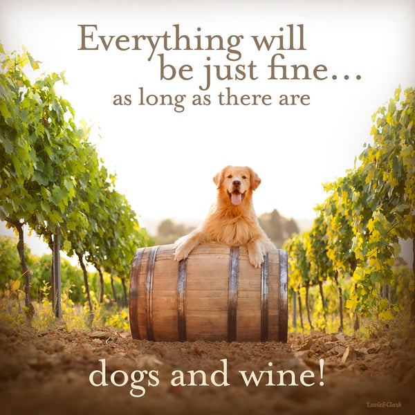 Dogs and Wine Lover Wall Art Quote