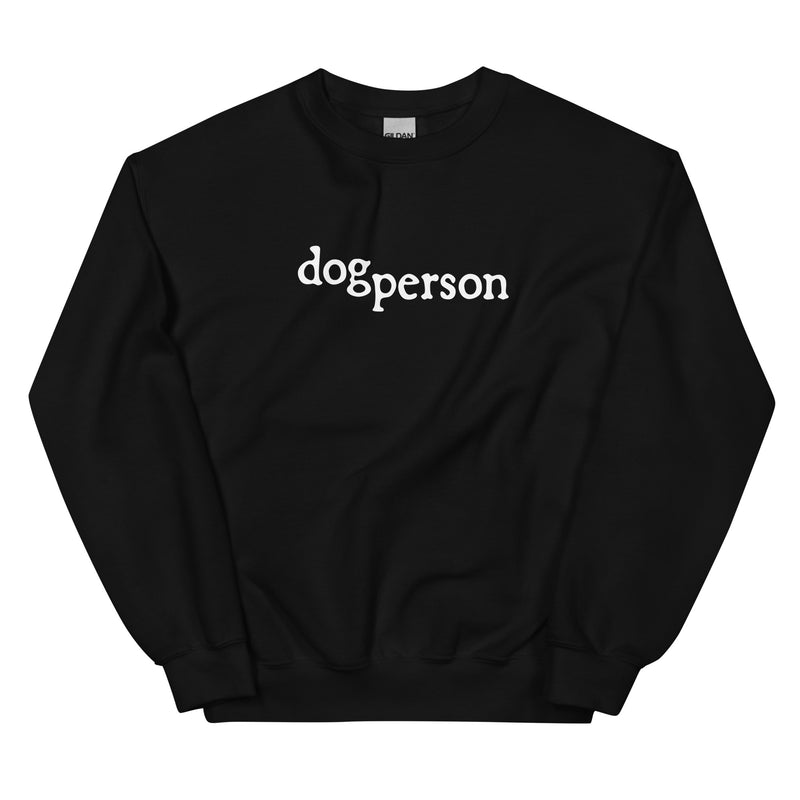 Dog Person Unisex Sweatshirt - Various Colors and Sizes