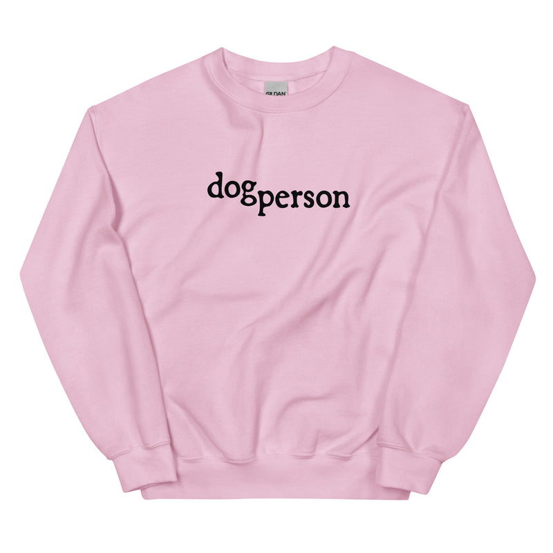 Dog Person Unisex Sweatshirt - Various Colors and Sizes