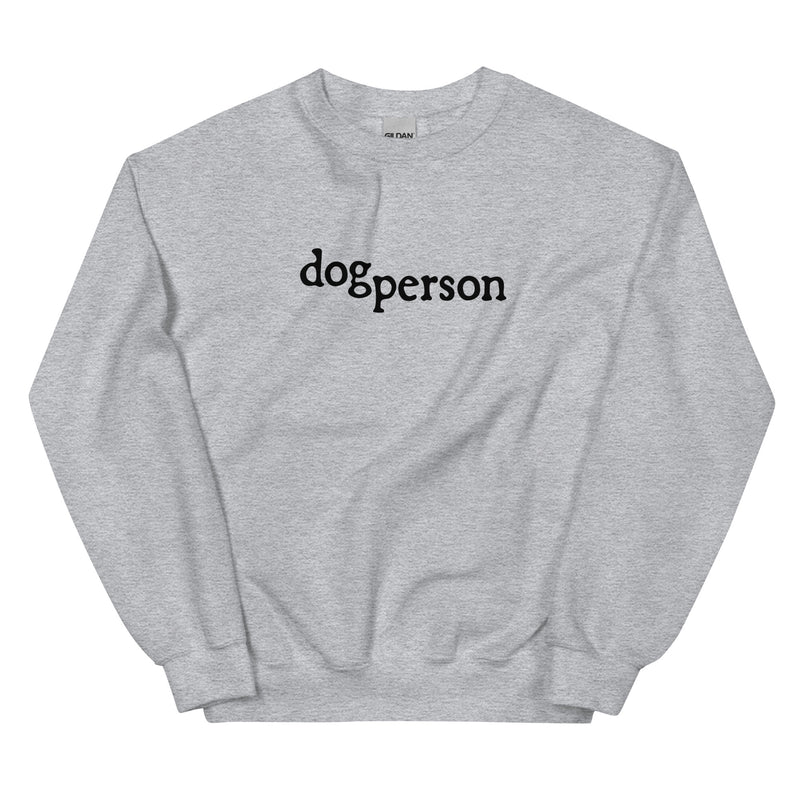 Dog Person Unisex Sweatshirt - Various Colors and Sizes