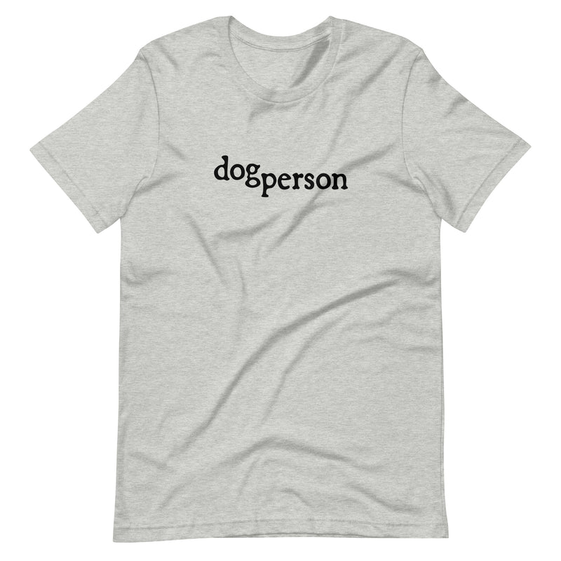 Dog Person Unisex T-shirt - Various Colors and Sizes